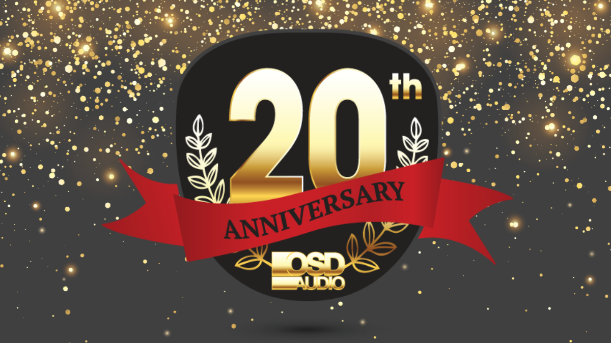OSD Audio Celebrates 20 Years